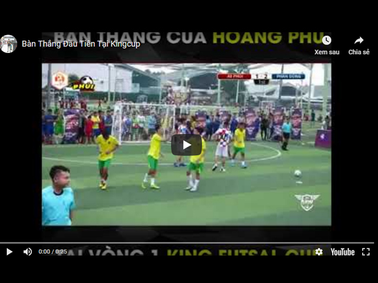 Bàn Thắng Đầu Tieenn Tại Kingcup. Quá Nhanh